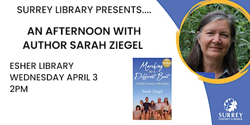 Image principale de An Afternoon with Author Sarah Ziegel at Esher Library