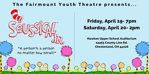 Immagine principale di Fairmount Youth Theatre: Seussical Jr. FRIDAY Evening Performance 