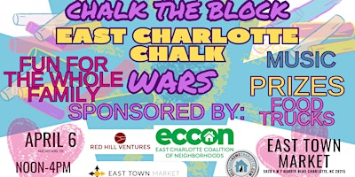 Imagem principal do evento "Chalk the Block: East Charlotte Chalk Wars