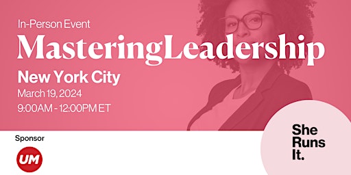 IN-PERSON EVENT: Mastering Leadership primary image