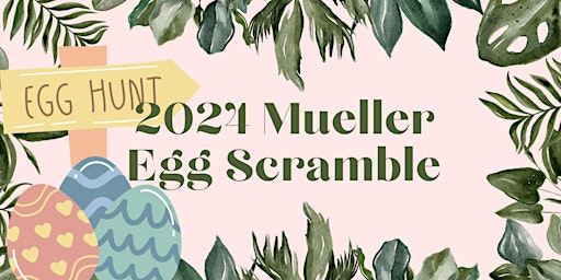 2024 Mueller Egg Scramble primary image