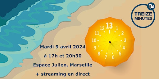 Hauptbild für Treize Minutes Marseille 2024