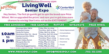 LivingWell Senior Expo - Suncoast Casino - Thursday, April 4, 2024