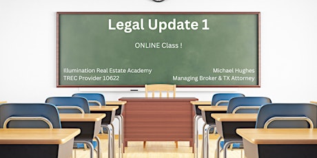 Legal Update 1 - ONLINE - 4 FREE Hrs of TREC-required CE!