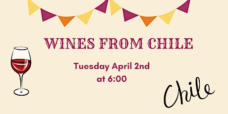 A Night of Chilean Wines