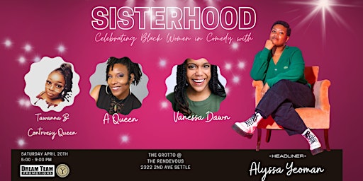 Imagem principal do evento Sisterhood - A Celebration of Black Women in Comedy