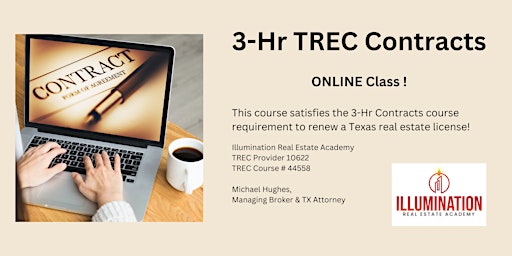 Immagine principale di TREC 3-Hr Mandatory Contracts Course - ONLINE - 3 Hours Mandatory CE! 