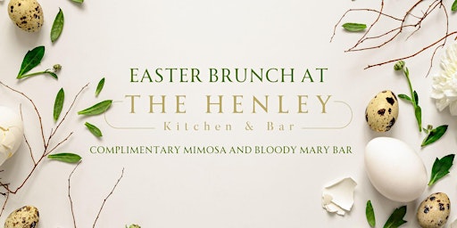 Imagem principal do evento Easter Brunch at The Henley Kitchen & Bar