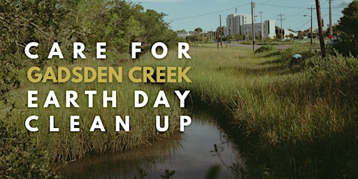 Primaire afbeelding van Care for Gadsden Creek Earth Day Clean Up