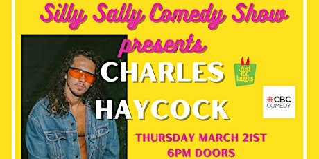 Silly Sally Comedy Show Ft: CHARLES HAYCOCK!