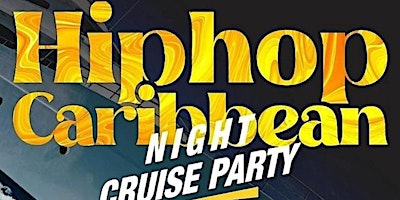 Hip+hop+Caribbean+Party+Cruise+New+York+city