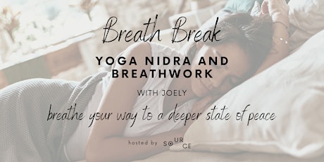 Breath Break - Yoga Nidra and Breathwork for Total Relaxation primary image