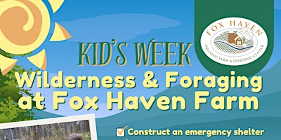 Primaire afbeelding van Kid's Week: Wilderness & Foraging Series with Jason Drevenak [Ages 6-12]