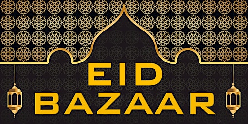 Immagine principale di Eid Bazaar 2024 