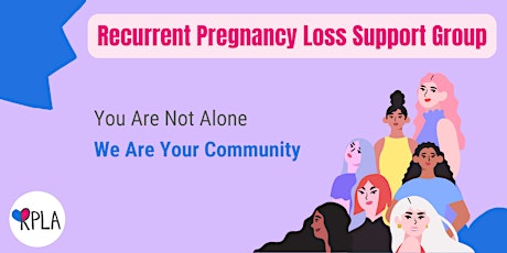 April Recurrent Pregnancy Loss Support Group