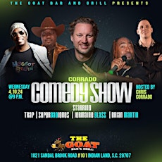 Corrado Comedy Show @ The Goat Bar and Grill: 4/10/24