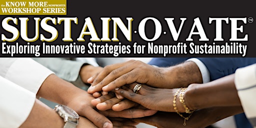 Know More Nonprofits Sustainovate 2-Day Workshop primary image