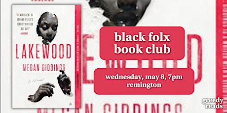 Black Folx Book Club March: "Lakewood" by Megan Giddings