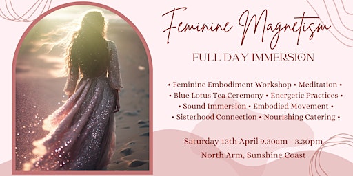 Feminine Magnetism Immersion - Day Retreat primary image