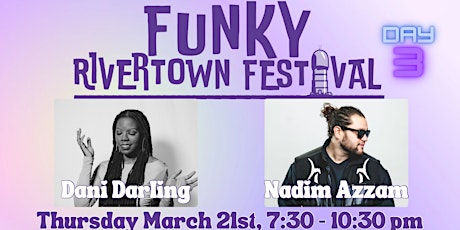 Imagen principal de Funky Rivertown Thursday Night: Dani Darling and Nadim Azzam!