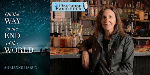 Chuckanut Radio Hour Featuring Adrianne Harun