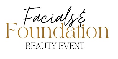 Facials & Foundation Beauty Event primary image