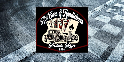 Immagine principale di Hot Cars and Handlebars Poker Run 2024 