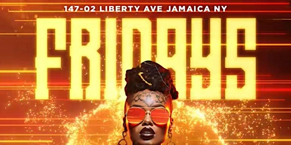 Fridays @ Jouvay Nightclub (Carib)