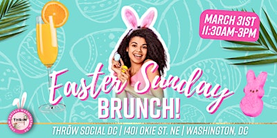 Primaire afbeelding van Easter Sunday Brunch & Easter Bunny Pics @ THRōW Social DC!