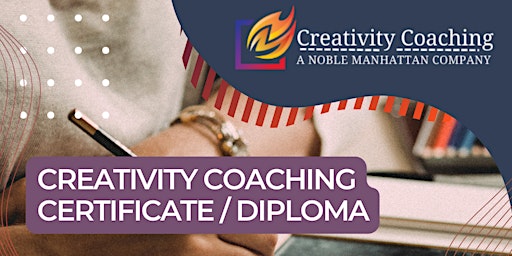 Imagem principal do evento Creativity Coach Certificate & Diploma (Self-Paced Program)