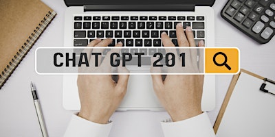 Chat GPT 201 for Real Estate and Lenders primary image