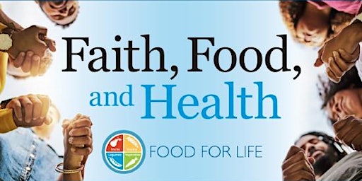 Faith Food and Health primary image