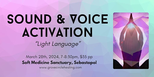 Imagem principal do evento Sound & Voice Activation: "Light Language"