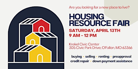 2024 HOUSING RESOURCE FAIR - Free  & Open to the Public