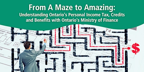 From A Maze to Amazing: Understanding Ontario's Personal Income Tax