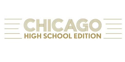 Primaire afbeelding van SAINT KENTIGERN COLLEGE - SENIOR SCHOOL MUSICAL - CHICAGO