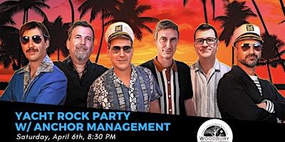 Anchor Management: Yacht Rock Party at the Woodbury Brewing Company primary image