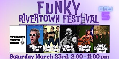 Imagen principal de Funky Rivertown Saturday: An All-Day Multi-Genre Mini-Festival!