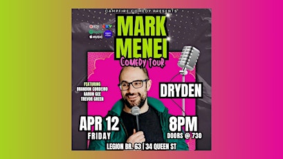 Mark Menei Comedy Tour - Dryden