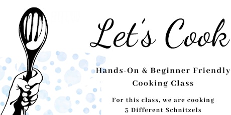Primaire afbeelding van Cook: Learn to cook 3 types of Schnitzel ($65)