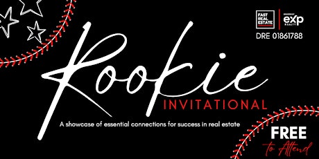 Fast Real Estate presents "ROOKIE Invitational"