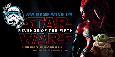 Primaire afbeelding van Djam NYC Star Wars Return of the Fifth Bellyverse