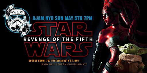 Imagen principal de Djam NYC Star Wars Return of the Fifth Bellyverse