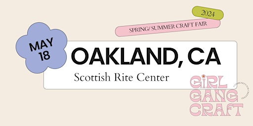 Girl Gang Craft Spring Market (Oakland) primary image