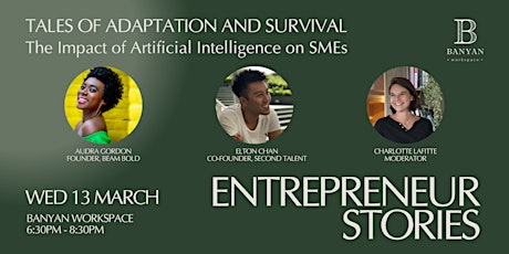 ENTREPRENEUR STORIES Episode 3: Tales of Adaptation and Survival. primary image