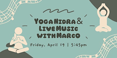 Image principale de Yoga Nidra & Live Music with Marco