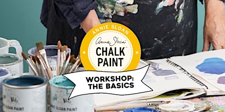 Workshop - Annie Sloan CHALK PAINT® Basics - Saturday 15th June 2024