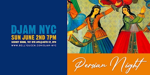 Hauptbild für Djam NYC Persian Night