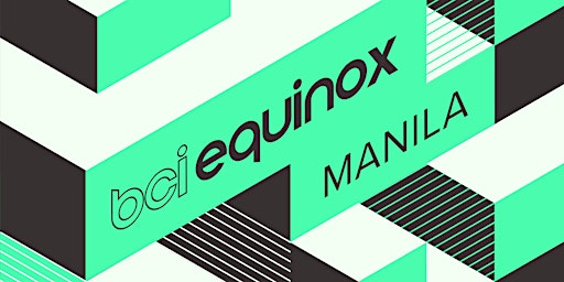 Imagem principal do evento BCI Equinox Manila 2024
