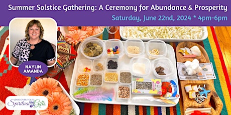 Summer Solstice Gathering: A Ceremony for Abundance & Prosperity